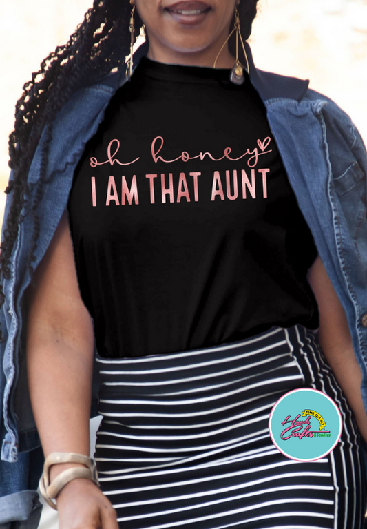 That Aunt | T-shirt