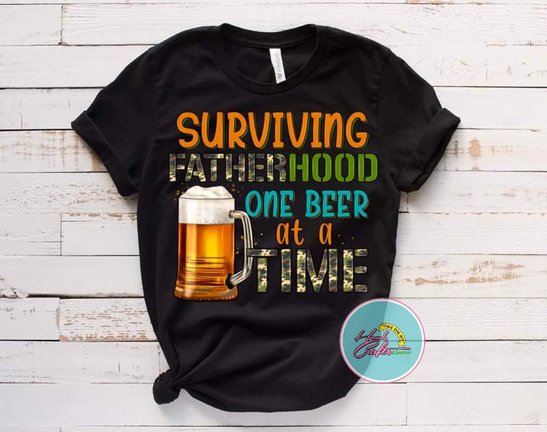 Surviving Fathehood | T- shirt