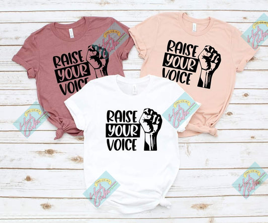 Raise Your Voice